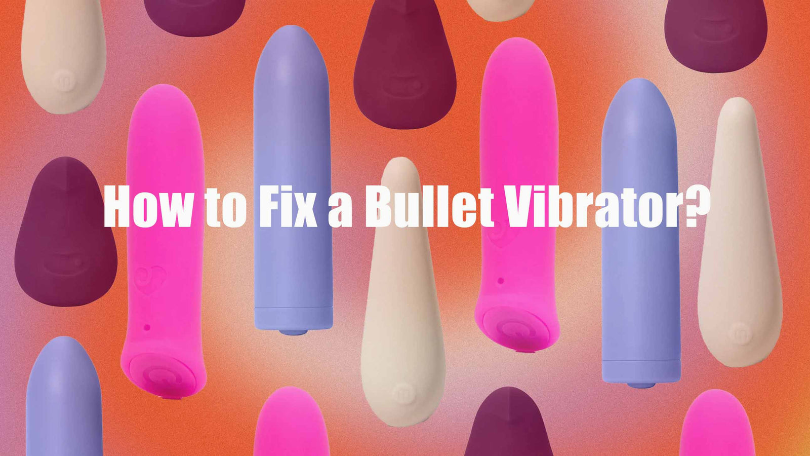 How to Fix a Bullet Vibrator? honeysx How to Fix a Bullet Vibrator? honeysx